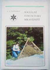 kniha Sociální struktury mravenišť, OV Čes. svazu ochránců přírody 1984