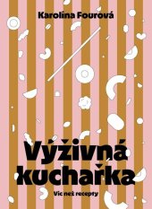 kniha Výživná kuchařka, Esence 2026