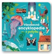 kniha Všeobecná encyklopedie v pohybu, Svojtka 2025