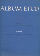 kniha Album etud III. - klavír - Výběr etud pro 4. stupeň technické vyspělosti, Edition Supraphon 1989