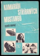 kniha Kamarádi stříbrných mustangů, Rudé Právo 1986