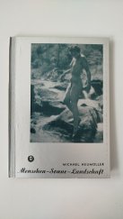 kniha Menschen-Sonne-Landschaft  1.-5. Tausend, Verlag Dr. Othmar Helwich 1940