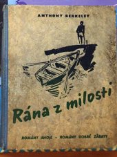 kniha Rána z milosti detektivní román, Melantrich 1939