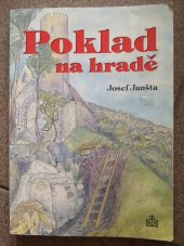 kniha Poklad na hradě příběh, ve kterém se neúplná rodina opírá o nebeského Otce, Matice Cyrillo-Methodějská 1999