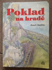 kniha Poklad na hradě příběh, ve kterém se neúplná rodina opírá o nebeského Otce, Matice Cyrillo-Methodějská 1999