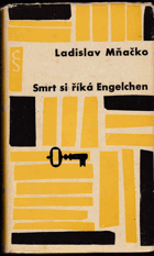 kniha Smrt si říká Engelchen, Československý spisovatel 1963