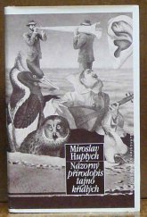 kniha Názorný přírodopis tajnokřídlých verše, aforismy, koláže z let 1981-1987, Československý spisovatel 1989