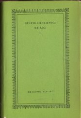 kniha Křižáci. 2. díl 2. díl, SNKLHU  1959