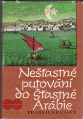 kniha Nešťastné putování do šťastné Arábie, Orbis 1970