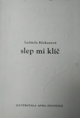 kniha Slep mi klíč, P. Čapek 1990