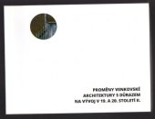 kniha Proměny venkovské architektury s důrazem na vývoj v 19. a 20. století II., Artefactum 2021