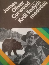 kniha Král šedých medvědů, Mladá fronta 1983