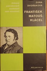 kniha František Matouš Klácel, Melantrich 1976