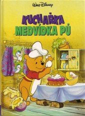 kniha Kuchařka medvídka Pú, Egmont 1995