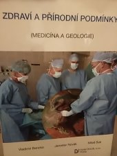 kniha Zdraví a přírodní podmínky (medicína a geologie), Dolin 2011