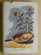 kniha Poloplná mísa román, Topičova edice 1948