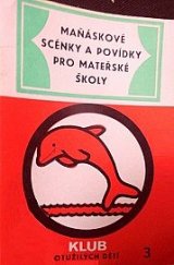 kniha Maňáskové scénky a povídky pro mateřské školy, Ústav zdravot. výchovy 1975