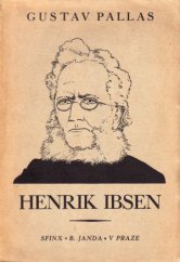kniha Henrik Ibsen studie životopisná a kritická, Sfinx 1927