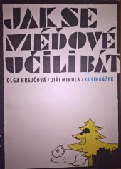 kniha Jak se méďové učili bát, Albatros 1971