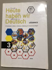 kniha Heute haben wir Deutsch učebnice němčiny pro základní školy., Jirco 2002