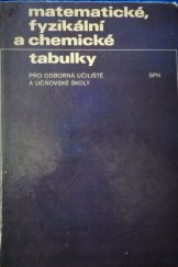 kniha Matematické, fyzikální a chemické tabulky pro odb. učiliště a učňovské školy, SPN 1980