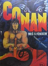 kniha Conan meč s Fénixem, Nezávislý novinář (II) 1991