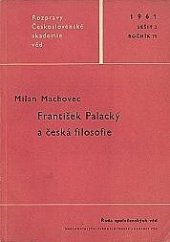 kniha František Palacký a česká filosofie, Československá akademie věd 1961