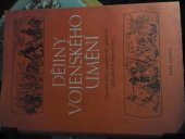 kniha Dějiny vojenského umění Díl 2, - Vojenské umění kapitalistické společnosti (před obdobím imperialismu) - sborník materiálů., Naše vojsko 1954