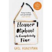 kniha Eleanor Oliphant Is Completely Fine, HarperCollins 2017