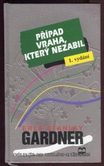 kniha Případ vraha, který nezabil, Brána 1996