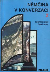 kniha Němčina v konverzaci. Díl 2 Díl 2, Fraus 1993