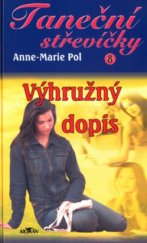 kniha Taneční střevíčky. 8, - Výhružný dopis, Alpress 2004