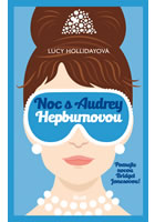 kniha Noc s Audrey Hepburnovou, Euromedia 2016