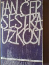 kniha Sestra úzkost zlomky autobiografického eseje, Centrum pro studium demokracie a kultury 1993