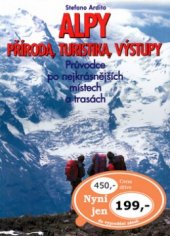 kniha Alpy - příroda, turistika, výstupy, Cesty 1998