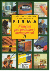 kniha Firma němčina pro podnikový management II, Informatorium 1999