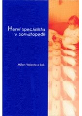 kniha Herní specialista v somatopedii, Univerzita Palackého 2003