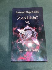 kniha Zaklínač VI Věž vlaštovky, Lenka Pilchová - LEONARDO 2022