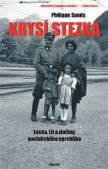 kniha Krysí stezka Láska, lži a zločiny nacistického uprchlíka, Prostor 2021