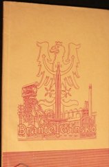 kniha Braňte Těšínsko 15 let čsl. Těšínska : hrst vzpomínek z nedávné historie a aktuality dneška, Časopis Ostravské noviny 1935