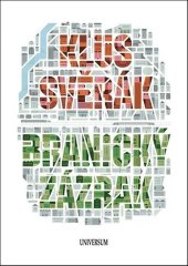 kniha Branický zázrak, Universum 2022