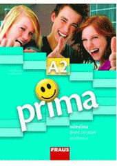 kniha Prima A2/1 němčina [jako] druhý cizí jazyk, Fraus 2008