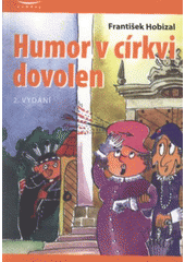 kniha Humor v církvi dovolen, Karmelitánské nakladatelství 2008