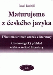 kniha Maturujeme z českého jazyka, JaS 2000