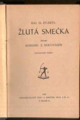 kniha Žlutá smečka, Šolc a Šimáček 1930