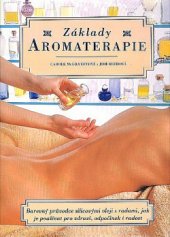 kniha Základy aromaterapie, Svojtka a Vašut 1997