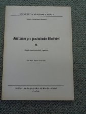 kniha Anatomie pro posluchače lékařství [Díl] II., - Gastropulmonální systém - [určeno pro posl. fak. všeobec. lékařství Univ. Karlovy v Praze a v Hradci Králové]., Státní pedagogické nakladatelství 1988