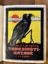 kniha Terezínští katané odysea legionářova, Česká Beletrie 1924