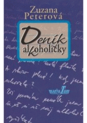 kniha Deník alkoholičky, MarieTum 2006