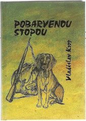 kniha Pobarvenou stopou, Vladislav Krop 2000